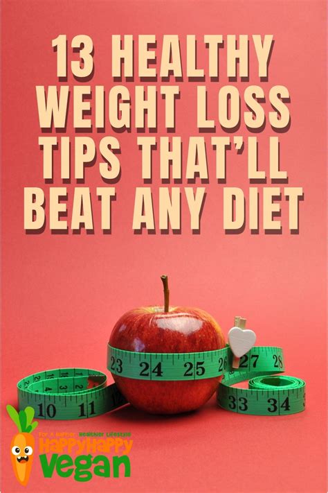13 Healthy Weight Loss Tips Thatll Beat Any Diet
