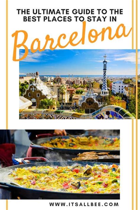 Where To Stay In Barcelona The Best Areas In Barca You Will Want To