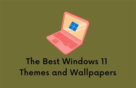 Os melhores temas e papéis de parede do Windows 11 - TWCB (PT)