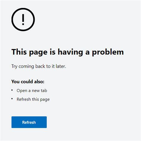 This Page Is Having A Problem Error At Any Page Issue Microsoftedge Msedgeexplainers