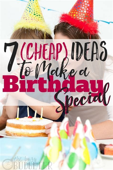 These Ideas To Make A Birthday Special Are Amazing Not Only Are They