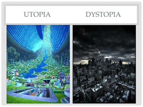 Ppt Utopia Dystopia Powerpoint Presentation Free Download Id1043657