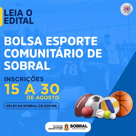 Prefeitura De Sobral Prefeitura Lan A Edital Para O Projeto Bolsa Esporte Comunit Rio De