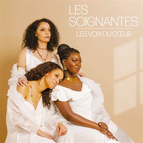 ‎les Voix Du Cœur Edition Deluxe Album Par Les Soignantes Apple Music