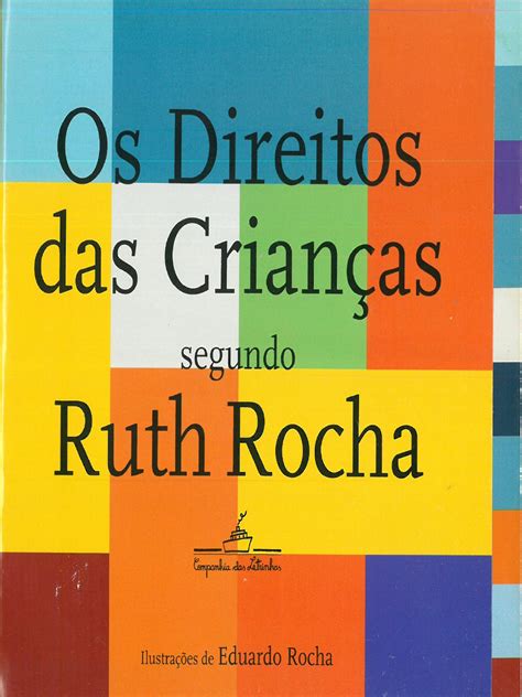 Os Direitos Das Crianças Ruth Rocha