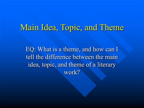 Main Idea Topic And Theme C Notes And Common Themes In Literature List