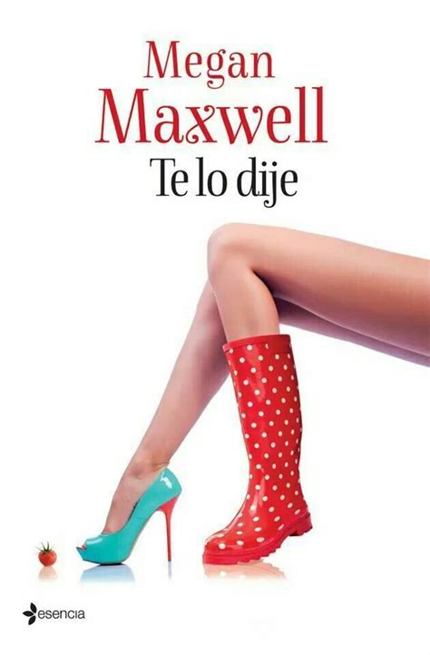 Megan Maxwell Megan Maxwell Pdf Megan Maxwell Libros Red Books I Love Books Books To Read I