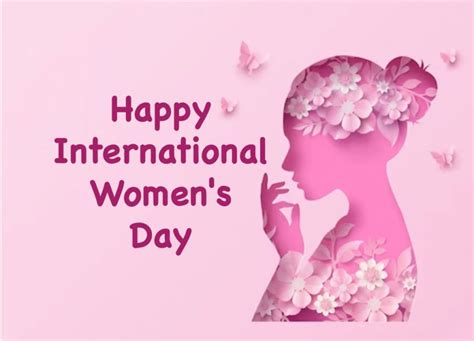 Happy International Women S Day Wishes Images Memes Captions Messages Quotes Pic