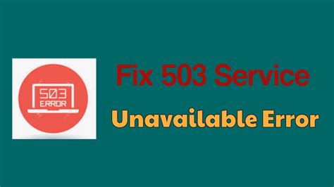 6 Ways 2023 To Fix 503 Service Unavailable Error For Webmasters
