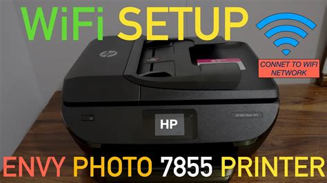 Hp Envy Photo 7855 Wifi Setup Connect To Home Or Office Wifi Network
