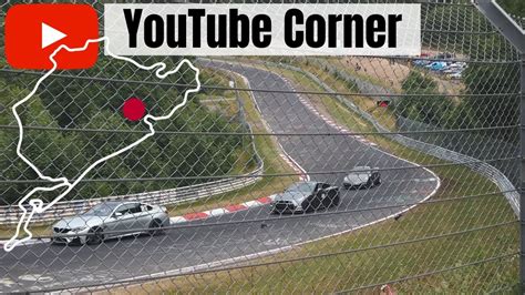 Close Calls And Track Action From Nürburgring Youtube Corner Brunchen