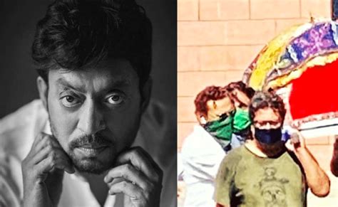 Director Who Took Part In Irrfan Khans Funeral Gives Emotional Statement