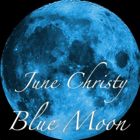 Blue Moon Album By June Christy Spotify