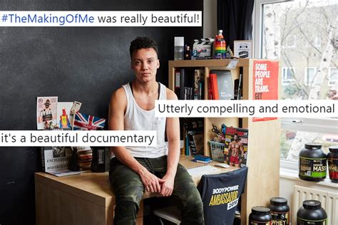 Channel 4s Trans Documentary The Making Of Me Praised As Beautiful
