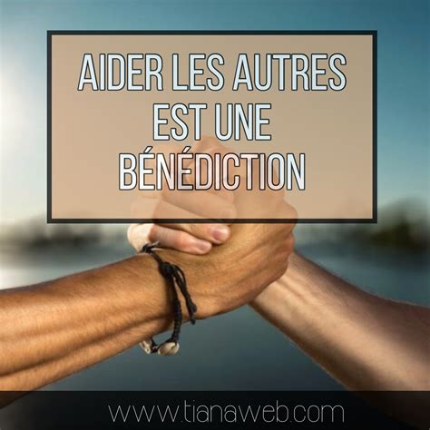 Aider Les Autres Est Une B N Diction