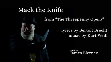 Mack The Knife Die Moritat Von Mackie Messer Kurt Weill Bertolt Brecht Sung By James