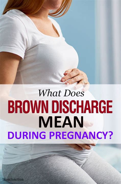 Brownish Discharge During Pregnancy Brown Spotting At 4 Weeks