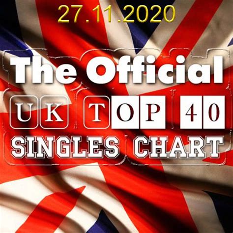 The Official Uk Top 40 Singles Chart 27112020 Hits And Dance Best