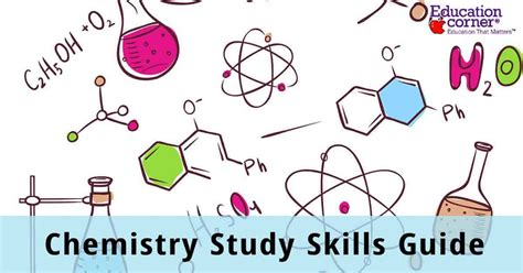 Learn How To Effectively Study Chemistry And Improve Your Chemistry