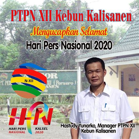 9 july 20199 july 2019 ptpn12. PTPN XII Kebun Kalisanen Mengucapkan Selamat HPN 2020 ...