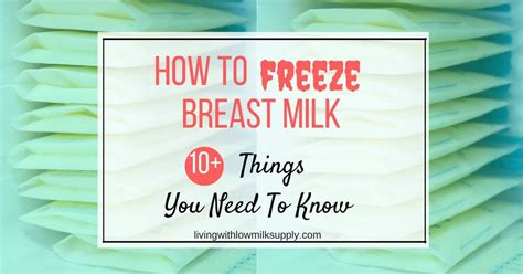 When to know if your breast milk has gone bad? How To Freeze Breast Milk | 10+ Things You Need To Know ...