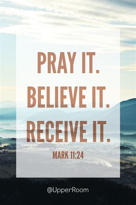Therefore I Tell You Whatever You Ask For In Prayer Believe That You
