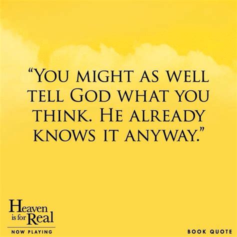 Quotes From Heaven Is For Real Quotesgram