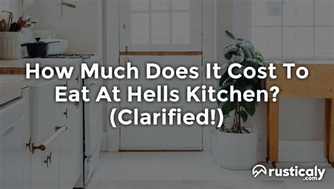 How Much Does It Cost To Eat At Hells Kitchen Quick Read