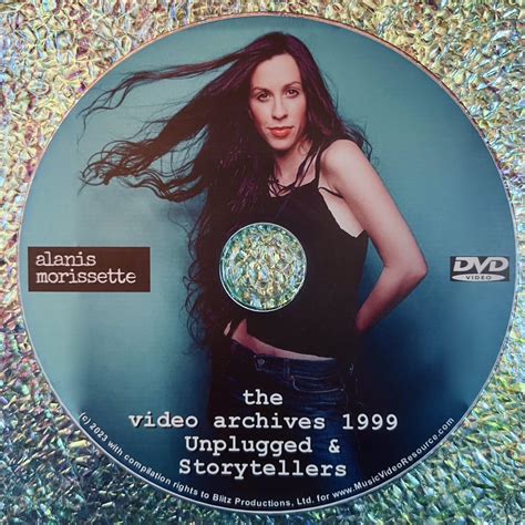 Alanis Morissette Video Archives 1999 Volume I Mtv Unplugged And Vh1