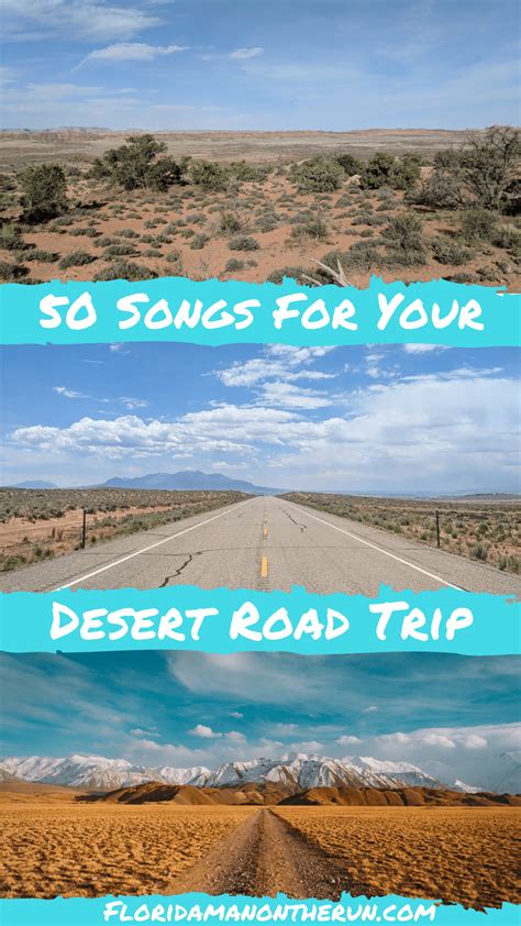 The Ultimate Desert Road Trip Playlist Florida Man On The Run