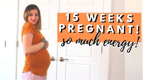 15 Weeks Pregnant 2nd Trimester Has Given Me So Much Energy Youtube