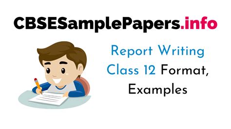 Report Writing For Class 12 Format Examples Topics Samples Types