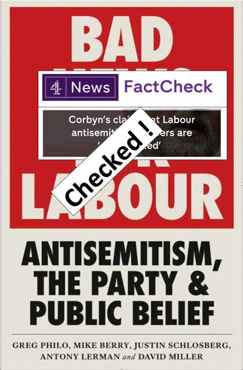 Bad News For Labour A Response To Channel 4s ‘factcheck Jewish