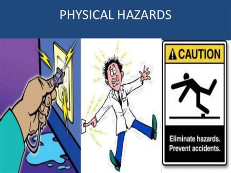 Physical hazards include excessive levels of nonionizing and ionizing radiation, noise, vibration, and extremes of temperature and pressure. Laboratory hazards, safety and contamination
