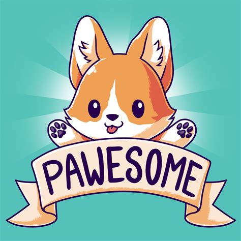 Corgis Are Pawesome Funny Cute And Nerdy Shirts Teeturtle Cute