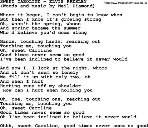 Check spelling or type a new query. Sweet Caroline by Elvis Presley - lyrics