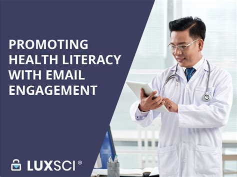 Promoting Health Literacy With Email Engagement Luxsci