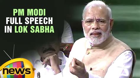 Pm Modi Full Speech In Lok Sabha Modi Quotes Rajiv Gandhi On