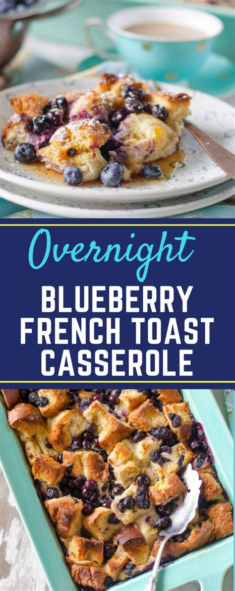 Overnight Blueberry French Toast Casserole Go Go Go Gourmet