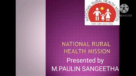 National Rural Health Mission By Mpaulin Sangeetha Youtube