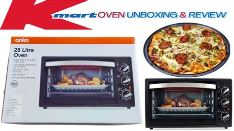 Kmart 28 Litre Oven Unboxing Review Pizza Oven Cooking Experience