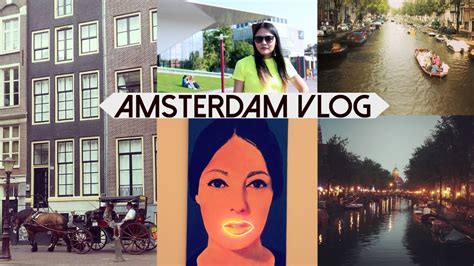 amsterdam travel vlog youtube