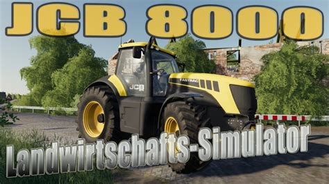 LS19 Modvorstellung Landwirtschafts Simulator JCB 8000 V 1 19 YouTube