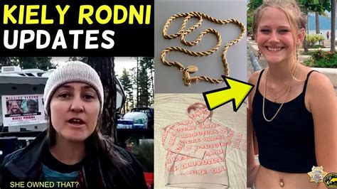 Kiely Rodni Missing Updates Hoodie Necklace California Girl Disappears During Party In The