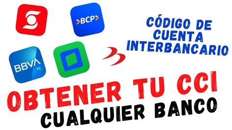 Obtener Tu Cci De Cualquier Banco Como Buscar Cci Bcp Bbva Scotiabank