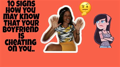 Navigate options, testing & what to expect with support from the fertility community. 10 signs how you may know that your boyfriend is cheating ...