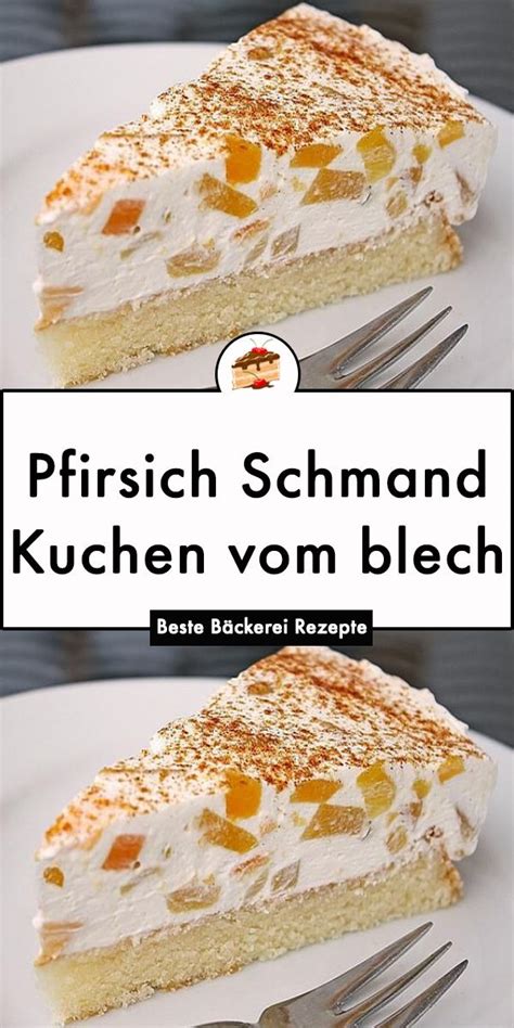 Den schmand mit der anderen hälfte zucker glatt rühren. Pfirsich Schmand Kuchen vom blech | Fanta schmand kuchen ...