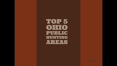 Top 5 Ohio Public Hunting Areas Youtube