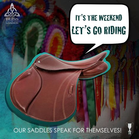 Saddleour Saddle Speak For Themselvesits The Weekend Lets Go