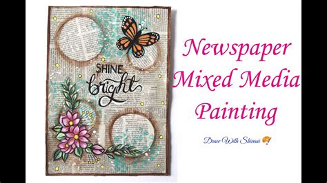 Newspaper Mixed Media Painting News Paper Painting Youtube